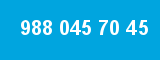988 045 70 45